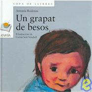 Un grapat De besos/ A Handful of Kisses