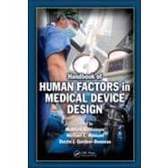 Handbook Of Human Factors In Medical Device Design