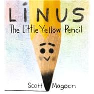 Linus the Little Yellow Pencil