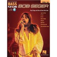 Bob Seger Bass Play-Along Volume 56