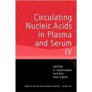 Circulating Nucleic Acids in Plasma and Serum IV, Volume 1075