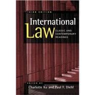 International Law: Classic and Contemporary Readings