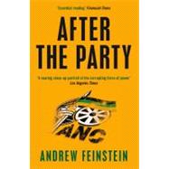After the Party Corruption, the ANC and South Africa's Uncertain Future