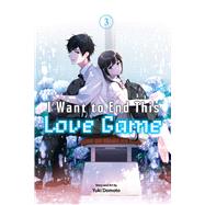 I Want to End This Love Game, Vol. 3