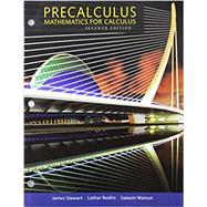 Custom e-Pack: Precalculus: Mathematics for Calculus, 7th + WebAssign for Precalculus, Enhanced Ed., Single-Term Instant Access