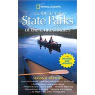 National Geographic Guide to the State Parks of the United States