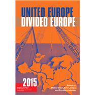 United Europe, Divided Europe transform! 2015