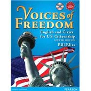 Voices of Freedom English and Civics for U.S. Citizenship (with Audio CDs)