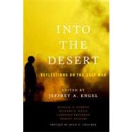 Into the Desert Reflections on the Gulf War