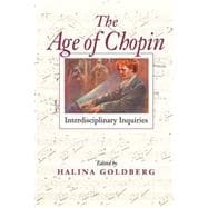 The Age of Chopin