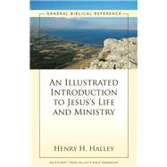 An Illustrated Introduction to Jesus's Life and Ministry