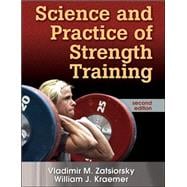 Science and Practice of Strength Training - 2nd Edition