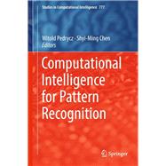 Computational Intelligence for Pattern Recognition