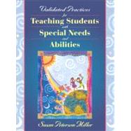 Validated Practices for Teaching Students With Diverse Needs and Abilities