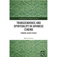 Transcendence and Spirituality in Japanese Cinema