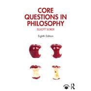 Core Questions in Philosophy