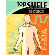 Top Shelf: Physics