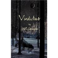 Vindictus : A Novel of History's First Gunfighter