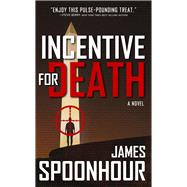 Incentive for Death