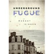 Underground Fugue