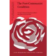 The Post-Communist Condition