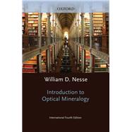 Introduction to Optical Mineralogy