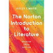 The Norton Introduction to Literature (Shorter Edition): with InQuizitive, Workshops, and MLA Booklet Ed. 14 Ebook, InQuizitive, Workshops, and MLA Booklet,9780393886283