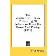 Beauties of Erskine : Consisting of Selections from His Prose and Poetry (1834)