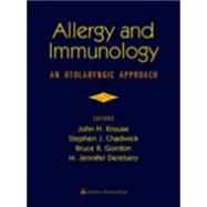 Allergy and Immunology An Otolaryngic Approach