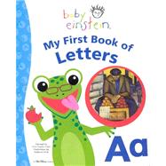 Baby Einstein My First Book of Letters: My First Book of Letters