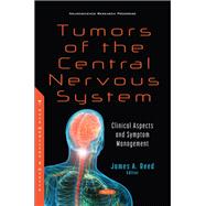 Tumors of the Central Nervous System: Clinical Aspects and Symptom Management