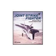 Joint Strike Fighter : Boeing X-32 vs. Lockheed Martin X-35