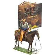 The Wild West Pop-Up Book