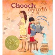 Chooch ayudó (Chooch Helped Spanish Edition)