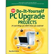 CNET Do-It-Yourself PC Upgrade Projects