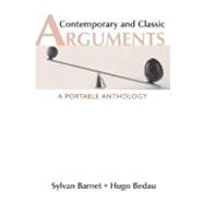 Contemporary and Classic Arguments : A Portable Anthology