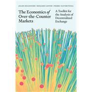 The Economics of Over-the-Counter Markets