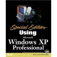 Using Microsoft Windows Xp Professional: Special Edition