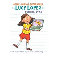 Lucy Lopez: Coding Star