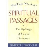 Spiritual Passages The Psychology of Spiritual Development