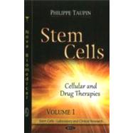 Stem Cells: Cellular and Drug Therapies