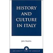 History and Culture in Italy