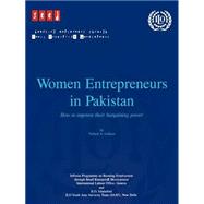 Women Entrepreneurs In Pakistan. How To Improve Their Bargaining Power