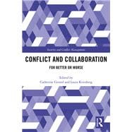 Conflict and Collaboration