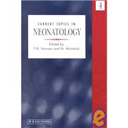 Current Topics in Neonatology