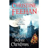 The Twilight Before Christmas A Novel