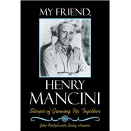 My Friend, Henry Mancini