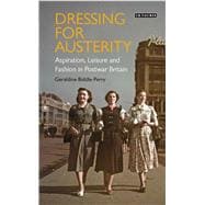 Dressing for Austerity