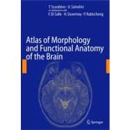 Atlas of Morphology And Functional Anatomy of the Brain