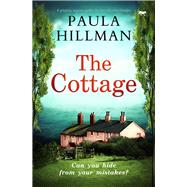 The Cottage A gripping suspense perfect for fans of Louise Douglas